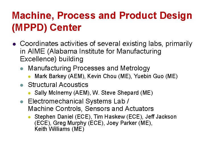 Machine And Process Design Machine Process and Product Design MPPD Center l