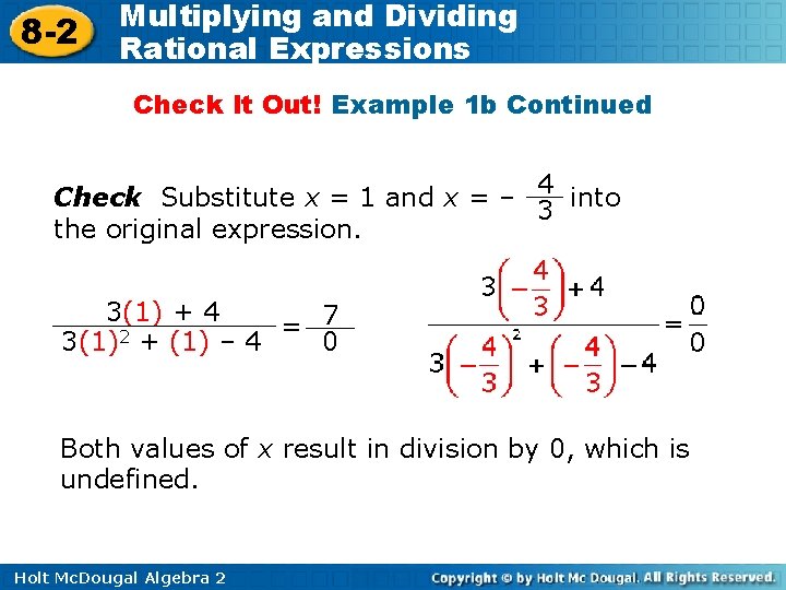 8 -2 Multiplying and Dividing Rational Expressions Check It Out! Example 1 b Continued