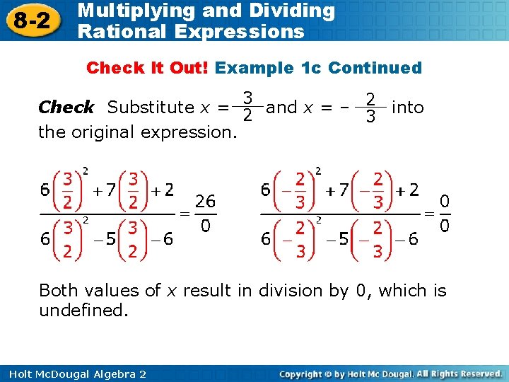 8 -2 Multiplying and Dividing Rational Expressions Check It Out! Example 1 c Continued