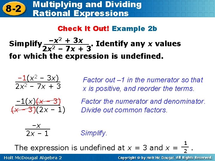 8 -2 Multiplying and Dividing Rational Expressions Check It Out! Example 2 b 2