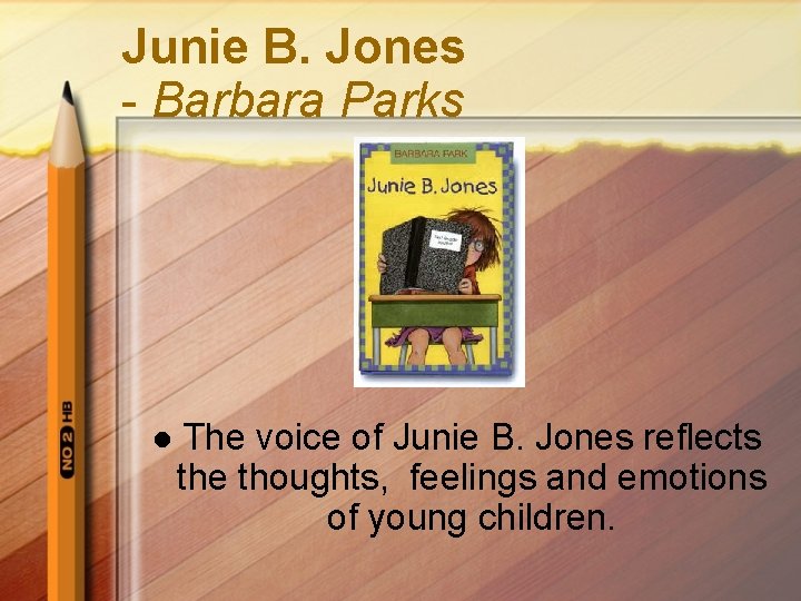Junie B. Jones - Barbara Parks l The voice of Junie B. Jones reflects