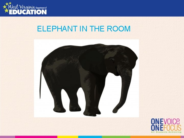 ELEPHANT IN THE ROOM ELEPHANT IN THE ROOM