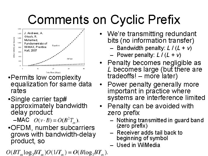 Comments on Cyclic Prefix J. Andrews, A. Ghosh, R. Muhamed, Fundamentals of Wi. MAX,