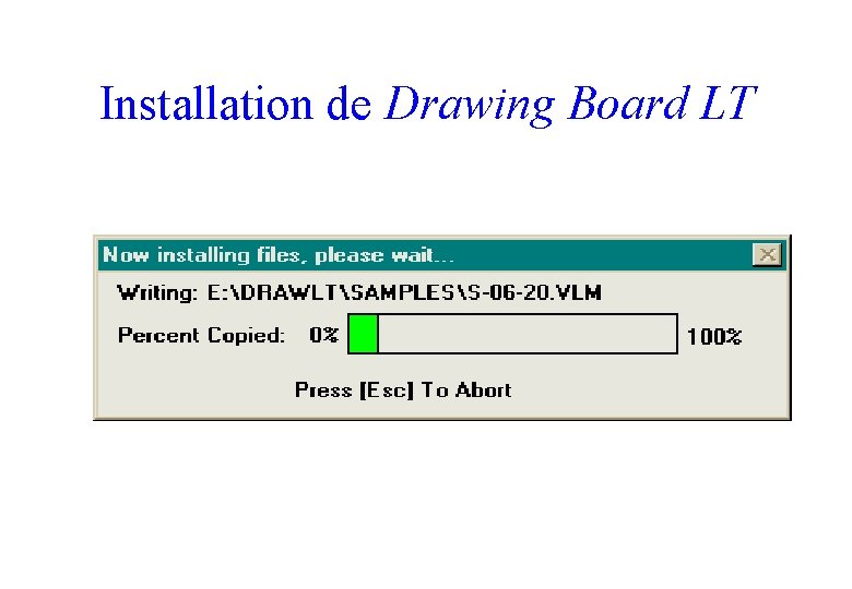 Installation de Drawing Board LT 