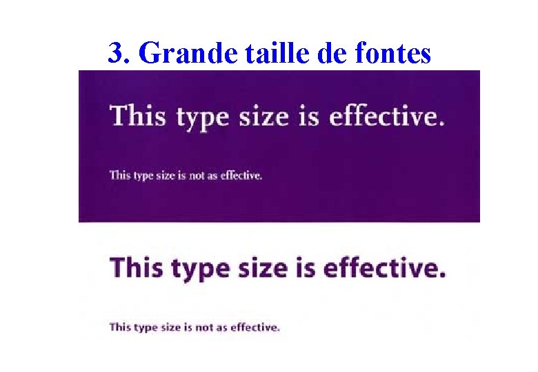 3. Grande taille de fontes 