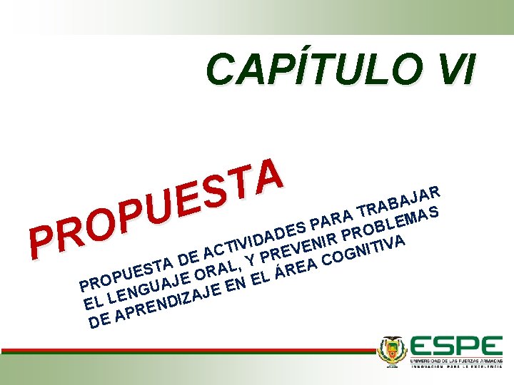CAPÍTULO VI A T S E U P O R P R A J CAPÍTULO VI A T S E U P O R P R A J