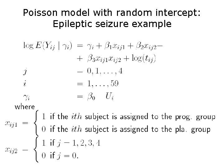 Poisson model with random intercept: Epileptic seizure example 