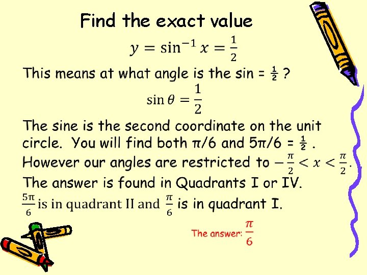  • Find the exact value 