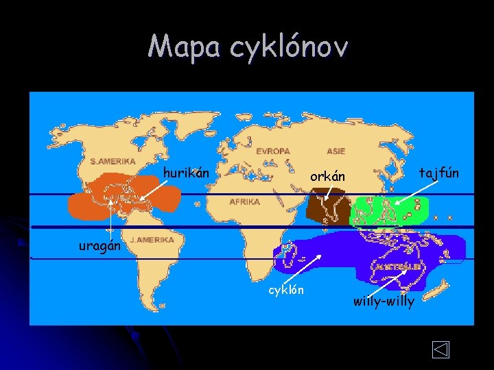 Mapa cyklónov hurikán tajfún orkán uragán cyklón willy-willy 