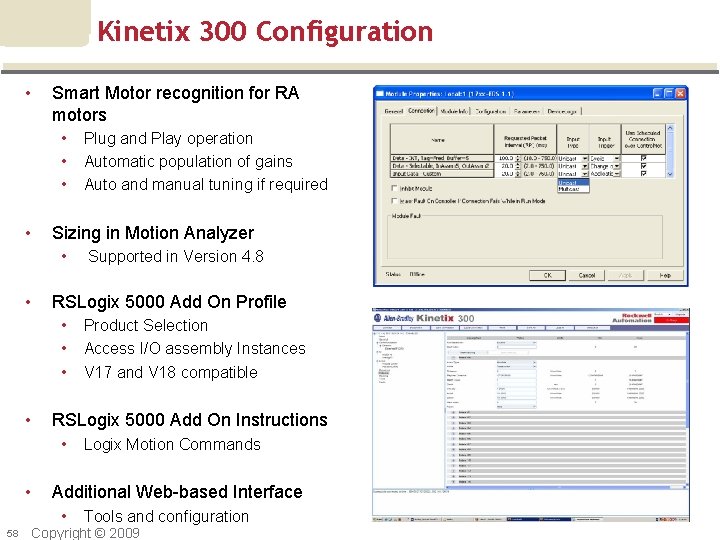 Kinetix 300 Configuration • Smart Motor recognition for RA motors • • Sizing in