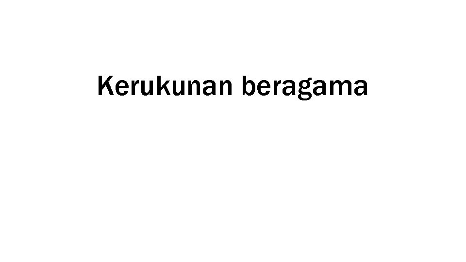 Kerukunan beragama 