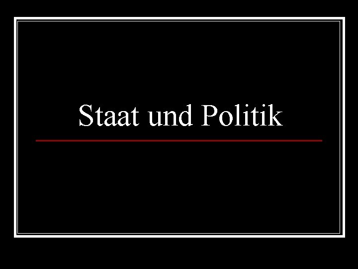 STAAT UND POLITIK visual data 4