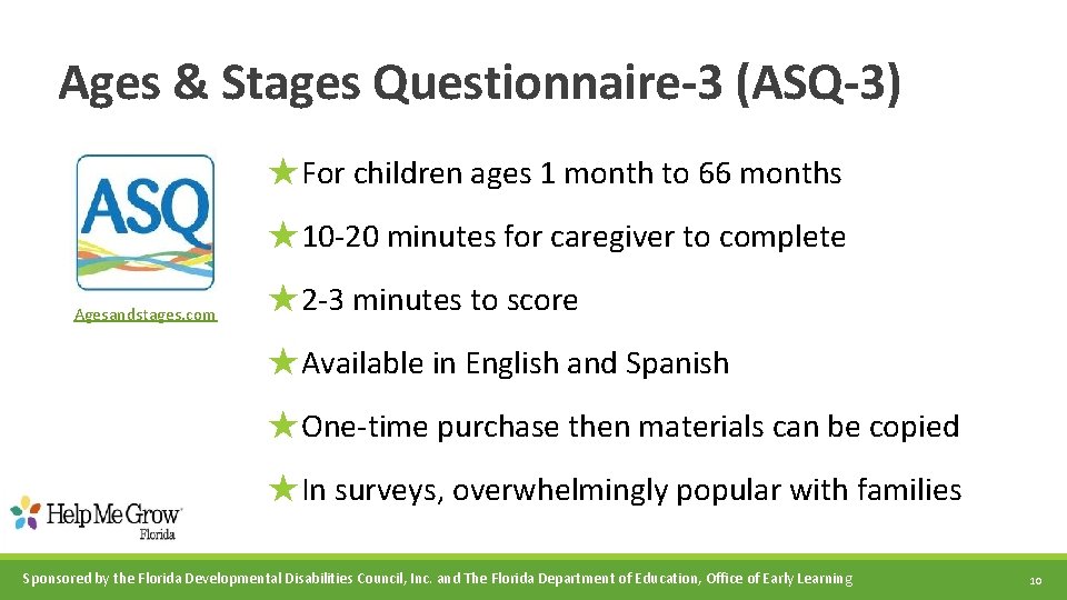 Ages & Stages Questionnaire-3 (ASQ-3) ★For children ages 1 month to 66 months ★10