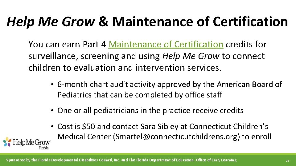 Help Me Grow & Maintenance of Certification You can earn Part 4 Maintenance of