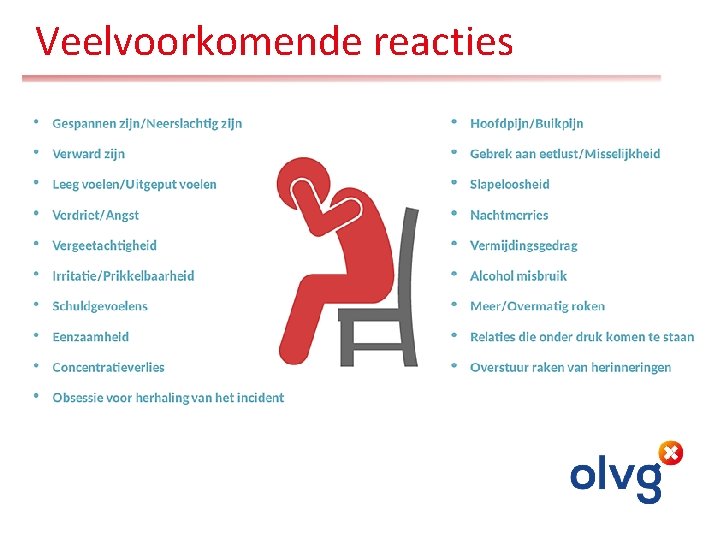 Veelvoorkomende reacties 