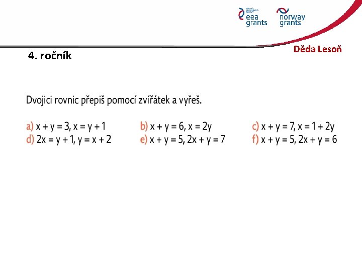 4. ročník Děda Lesoň 