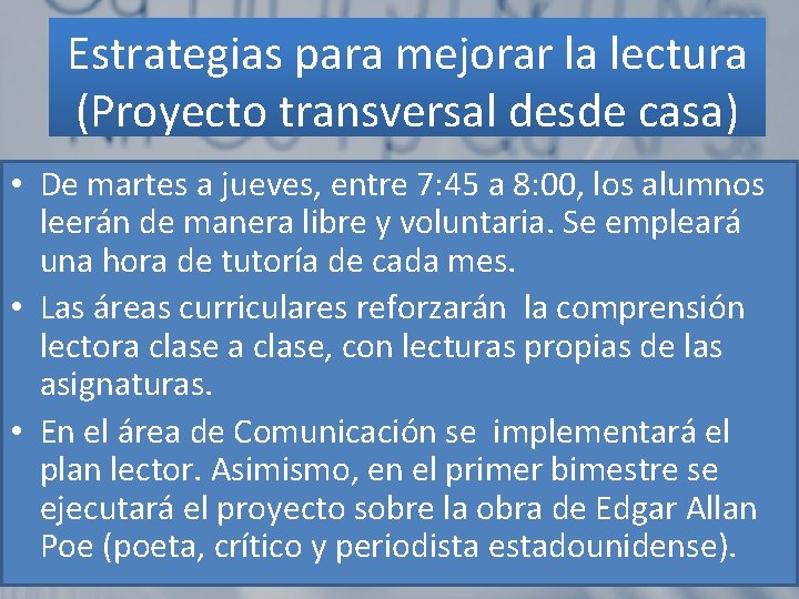 Estrategias ACTIVIDADES para PEDAGÓGICAS mejorar la lectura (Proyecto transversal desde casa) • De martes