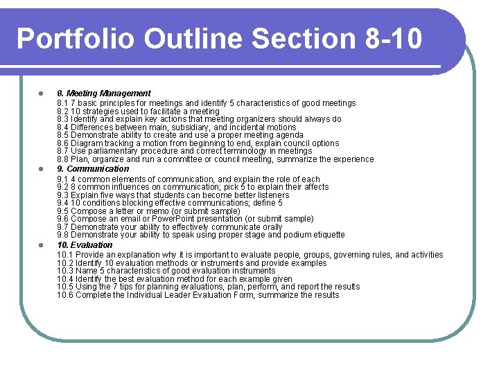Portfolio Outline Section 8 -10 l l l 8. Meeting Management 8. 1 7 Portfolio Outline Section 8 -10 l l l 8. Meeting Management 8. 1 7