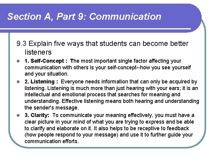 Section A, Part 9: Communication 9. 3 Explain five ways that students can become Section A, Part 9: Communication 9. 3 Explain five ways that students can become