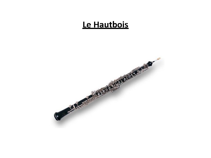 Le Hautbois 