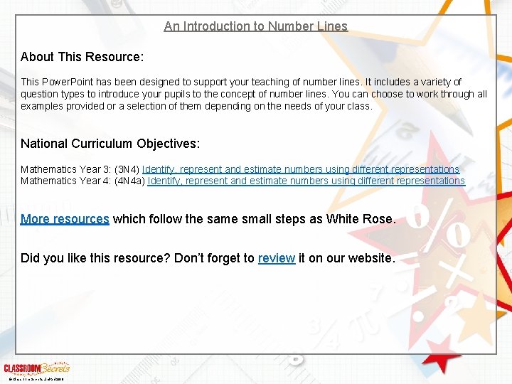 An Introduction to Number Lines About This Resource: This Power. Point has been designed