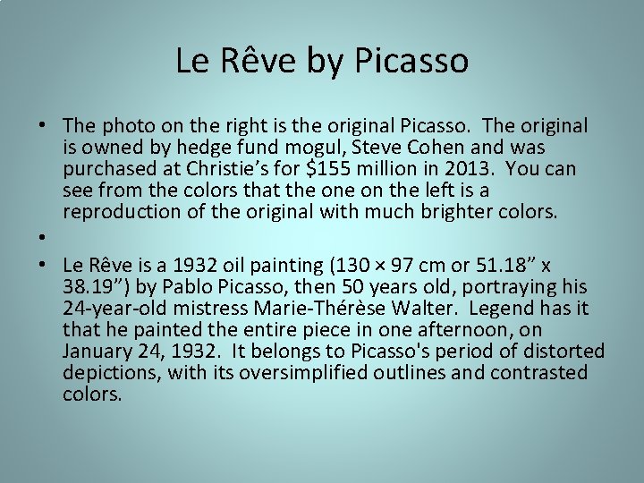 Le Rêve by Picasso • The photo on the right is the original Picasso.