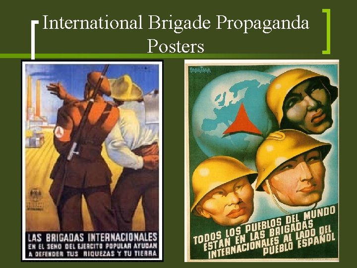 International Brigade Propaganda Posters 