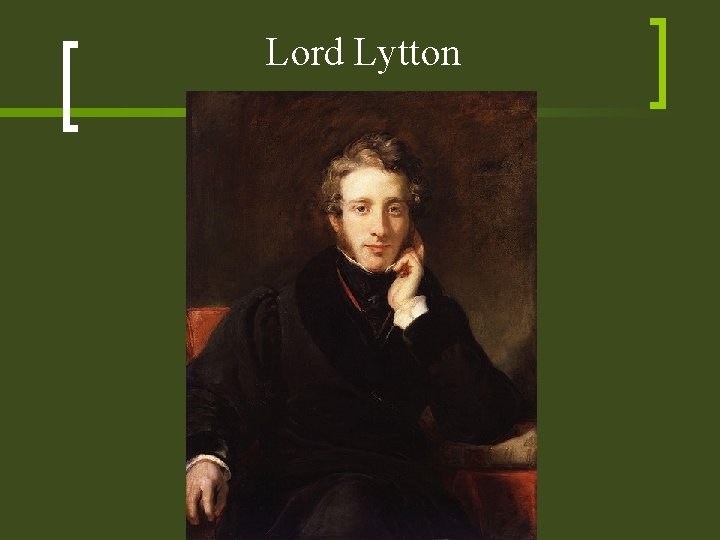 Lord Lytton 