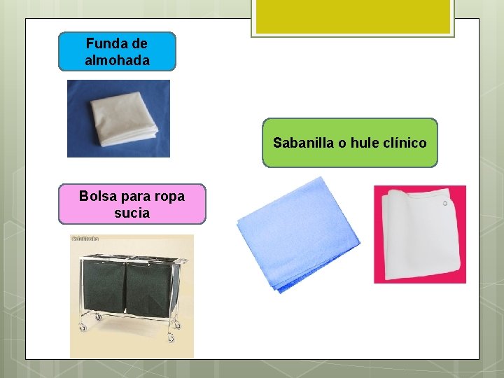 Funda de almohada Sabanilla o hule clínico Bolsa para ropa sucia 