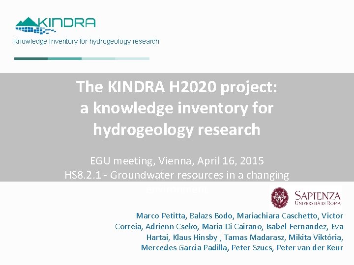 Knowledge Inventory for hydrogeology research The KINDRA H 2020 project: a knowledge inventory for