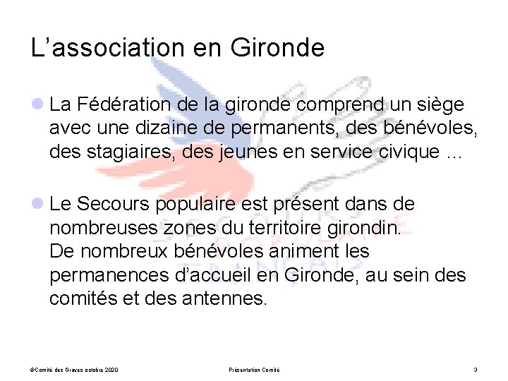 L’association en Gironde l La Fédération de la gironde comprend un siège avec une