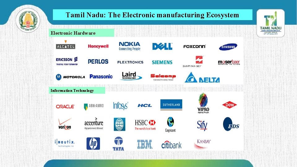 Tamil Nadu: The Electronic manufacturing Ecosystem Electronic Hardware Information Technology 