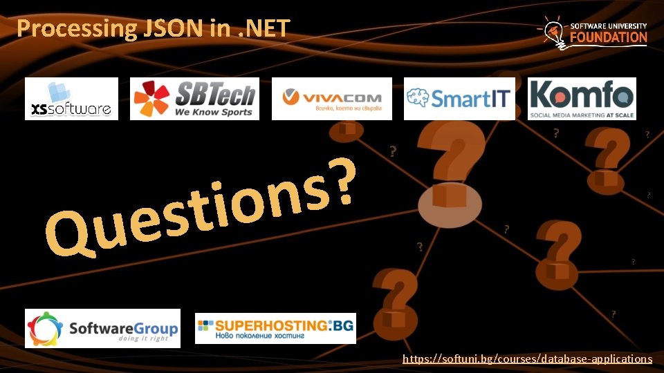 Processing JSON in. NET ? s n o i t s e u Q