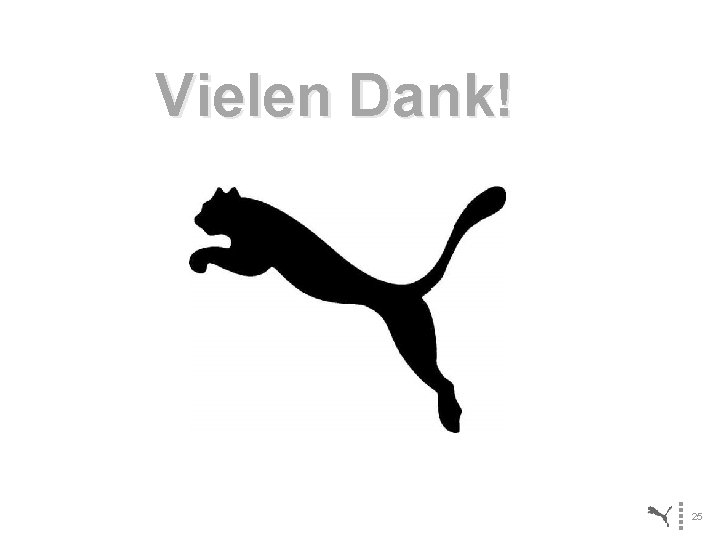 Vielen Dank! 25 