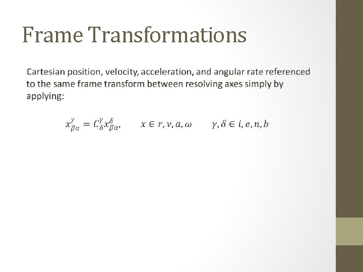 Frame Transformations • 