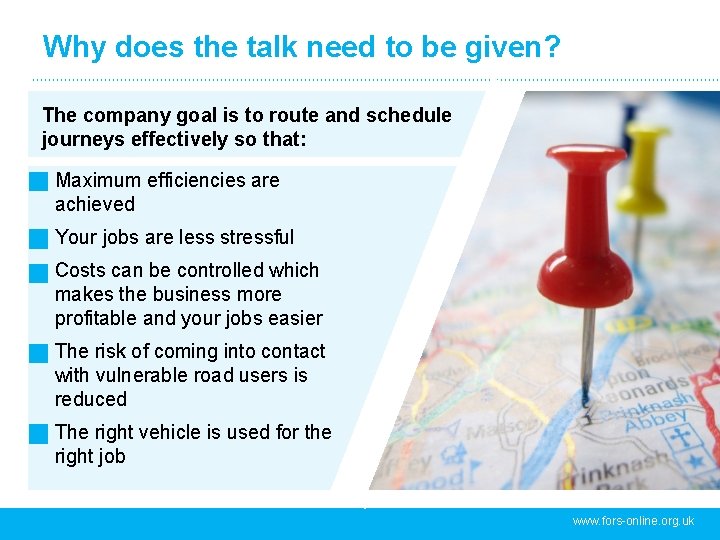 Why does the talk need to be given? The company goal is to route