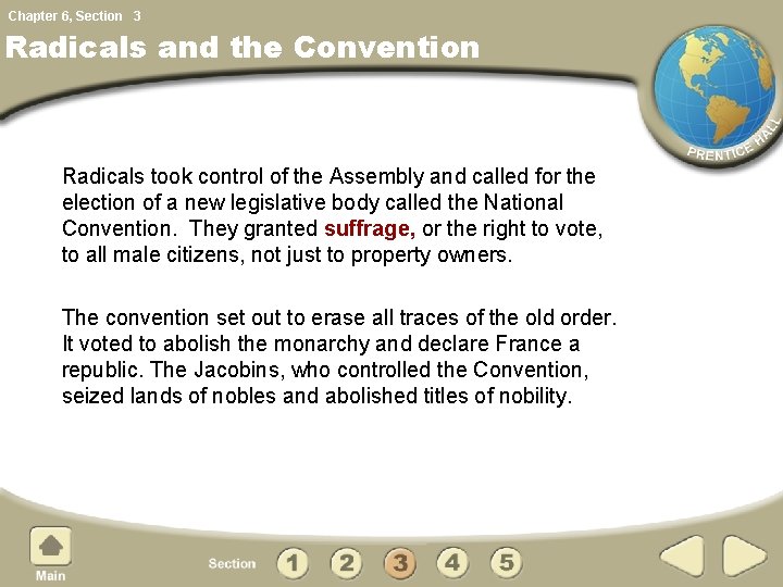 Chapter 6, Section 3 Radicals and the Convention Radicals took control of the Assembly