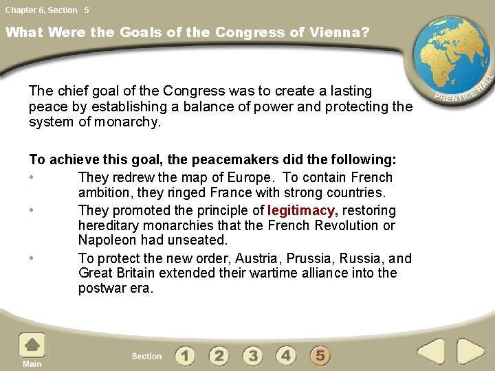 Chapter 6, Section 5 What Were the Goals of the Congress of Vienna? The