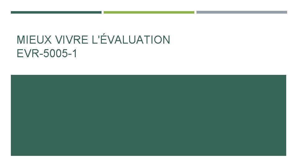 MIEUX VIVRE L'ÉVALUATION EVR-5005 -1 