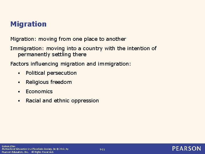 Migration: moving from one place to another Immigration: moving into a country with the