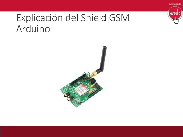 Explicación del Shield GSM Arduino 