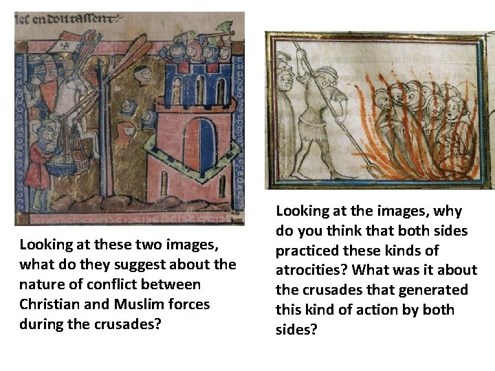Looking at these two images, what do they suggest about the nature of conflict