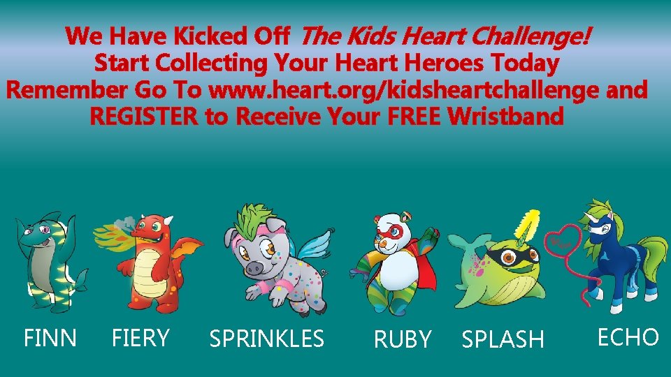 We Have Kicked Off The Kids Heart Challenge! Start Collecting Your Heart Heroes Today