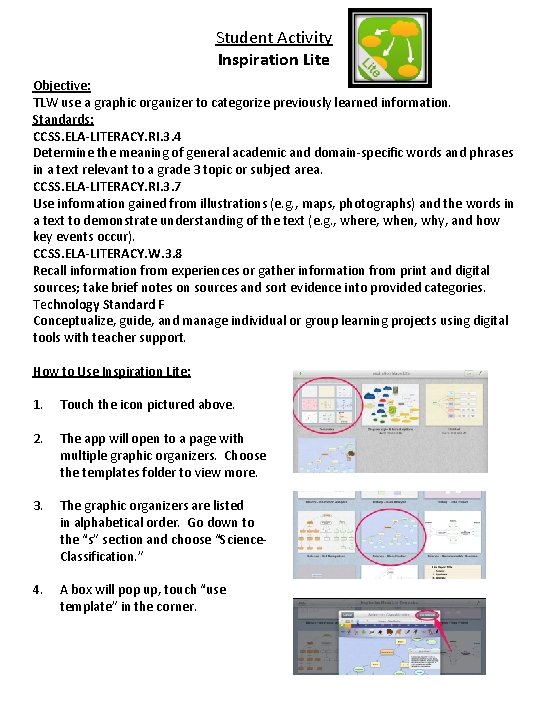 Student Activity Inspiration Lite Objective: TLW use a graphic organizer to categorize previously learned