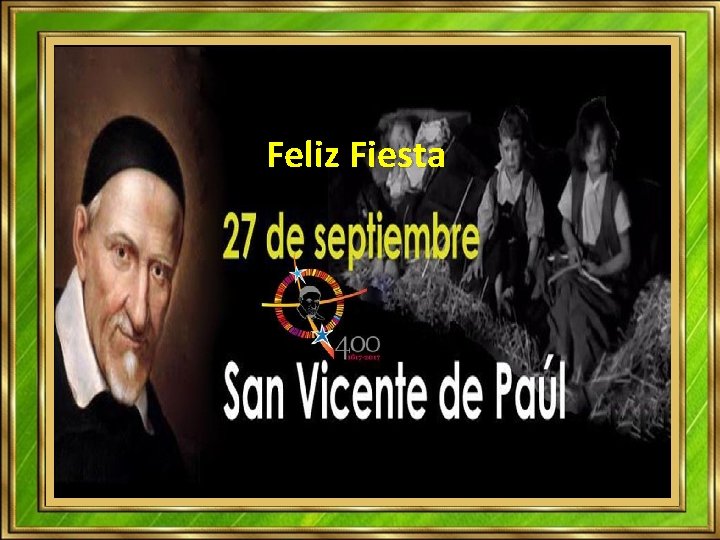 Feliz Fiesta Feliz Fiesta