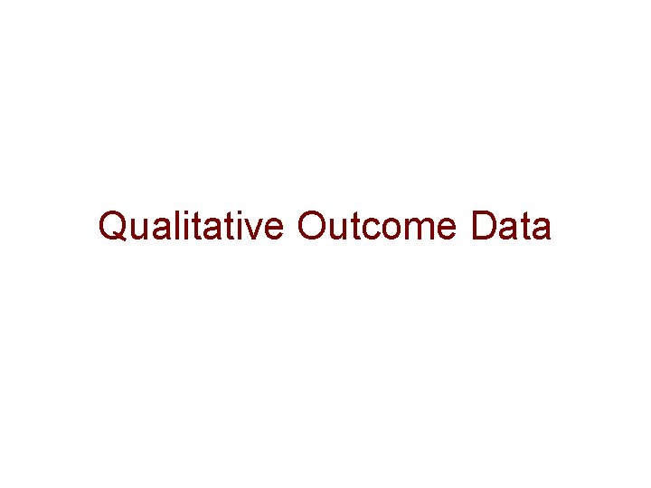 Qualitative Outcome Data 