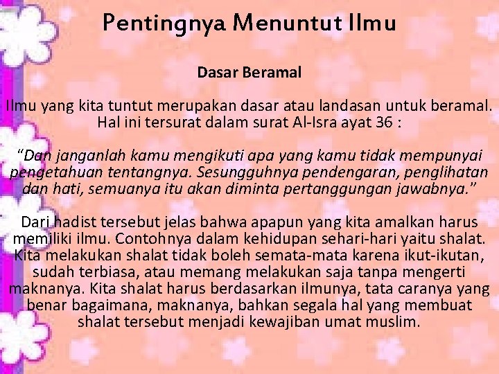 Perintah untuk menuntut ilmu tersurat dalam