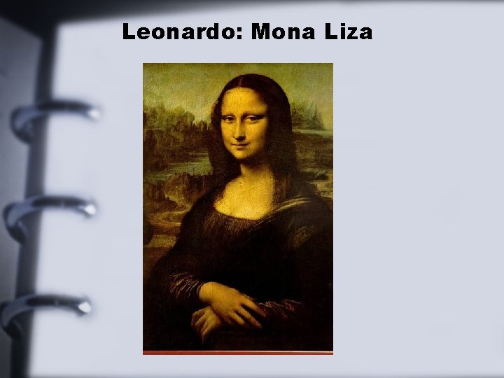 Leonardo: Mona Liza 