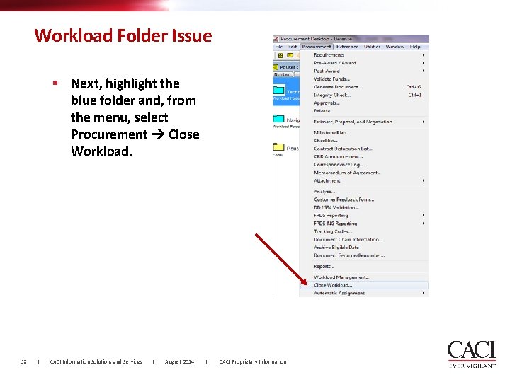 Workload Folder Issue § Next, highlight the blue folder and, from the menu, select