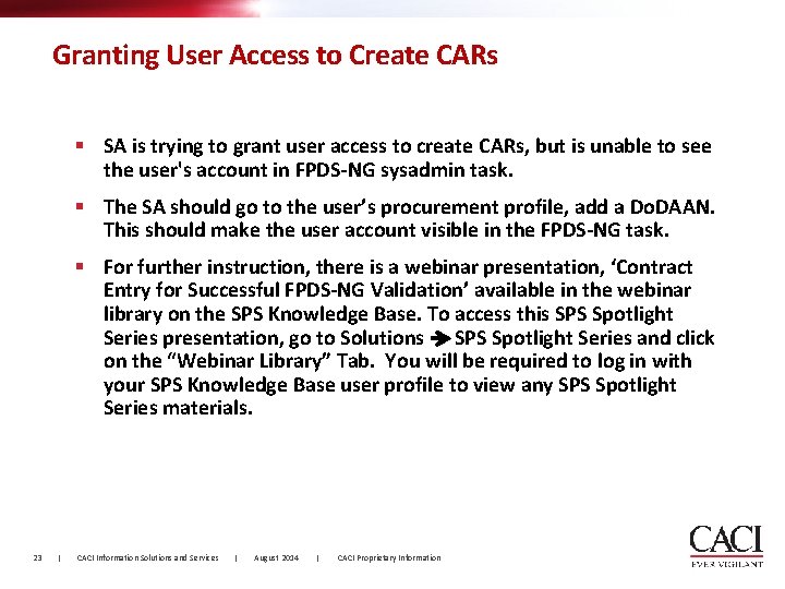 Granting User Access to Create CARs § SA is trying to grant user access